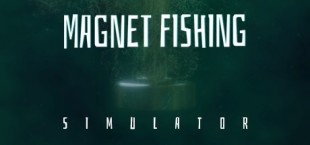 Magnet Fishing Simulator