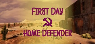 First Day: Home Defender