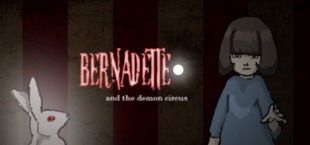 Bernadette and the Demon Circus