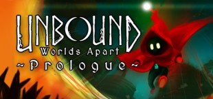 Unbound: Worlds Apart Prologue