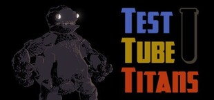 Test Tube Titans