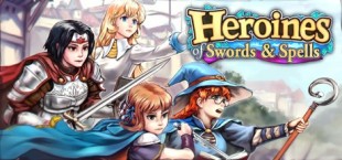 Heroines of Swords & Spells