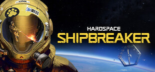 Hardspace: Shipbreaker