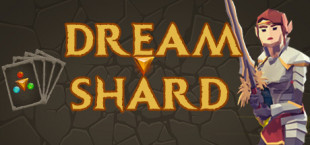 Dreamshard: Deckbuilding Roguelike