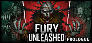 Fury Unleashed: Prologue