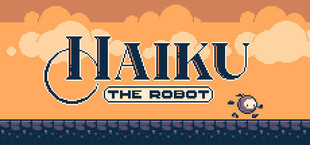 Haiku, the Robot