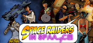 Space Raiders in Space