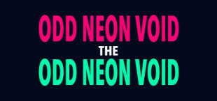 The Odd Neon Void