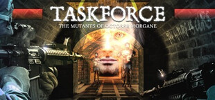 Taskforce: The Mutants of October Morgane