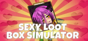 Sexy Loot Box Simulator