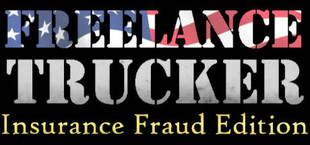 Freelance Trucker: Insurance Fraud Edition