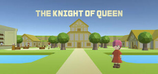 THE KNIGHT OF QUEEN