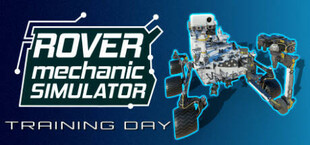 Rover Mechanic Simulator: Training Day