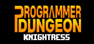 Programmer Dungeon Knightress