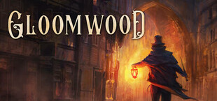 Gloomwood