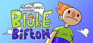 The Adventures of Bluke Bifton: Chapter 1