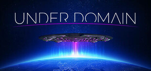 Under Domain - Alien Invasion Simulator