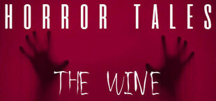 HORROR TALES: The Wine