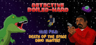 Detective Boiled-Hard / Case File - Death of the Space Dino Hunter