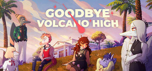 Goodbye Volcano High