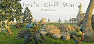 Orc's Civil War