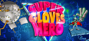 Super Gloves Hero