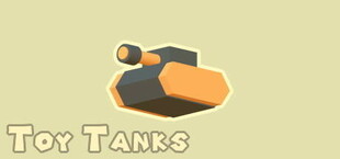 Toy Tanks