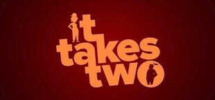 It Takes Two