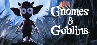 Gnomes & Goblins