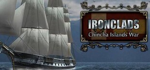 Ironclads: Chincha Islands War 1866