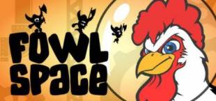 Fowl Space