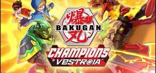 Bakugan: Champions of Vestroia