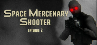 Space Mercenary Shooter : Episode 2