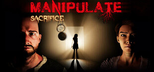 Manipulate: Sacrifice