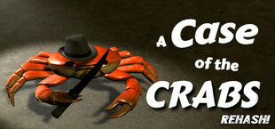 A Case of the Crabs: Rehash