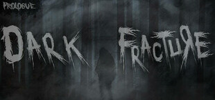 Dark Fracture: Prologue