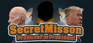 SecretMission_ProduceForPresident