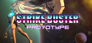 Strike Buster Prototype