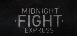 Midnight Fight Express