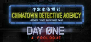 Chinatown Detective Agency: Day One