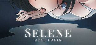 Selene ~Apoptosis~