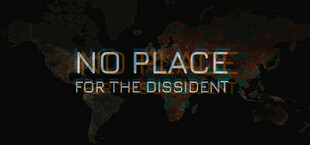 No Place for the Dissident