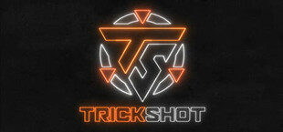 TrickShot