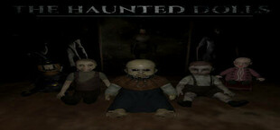 The Haunted Dolls