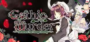 Gothic Murder: Adventure That Changes Destiny