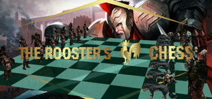 The Rooster's Chess