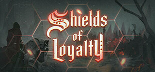 Shields of Loyalty