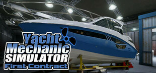 Yacht Mechanic Simulator First Contract