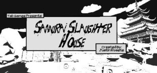 Samurai Slaughter House