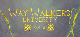 Way Walkers: University 2